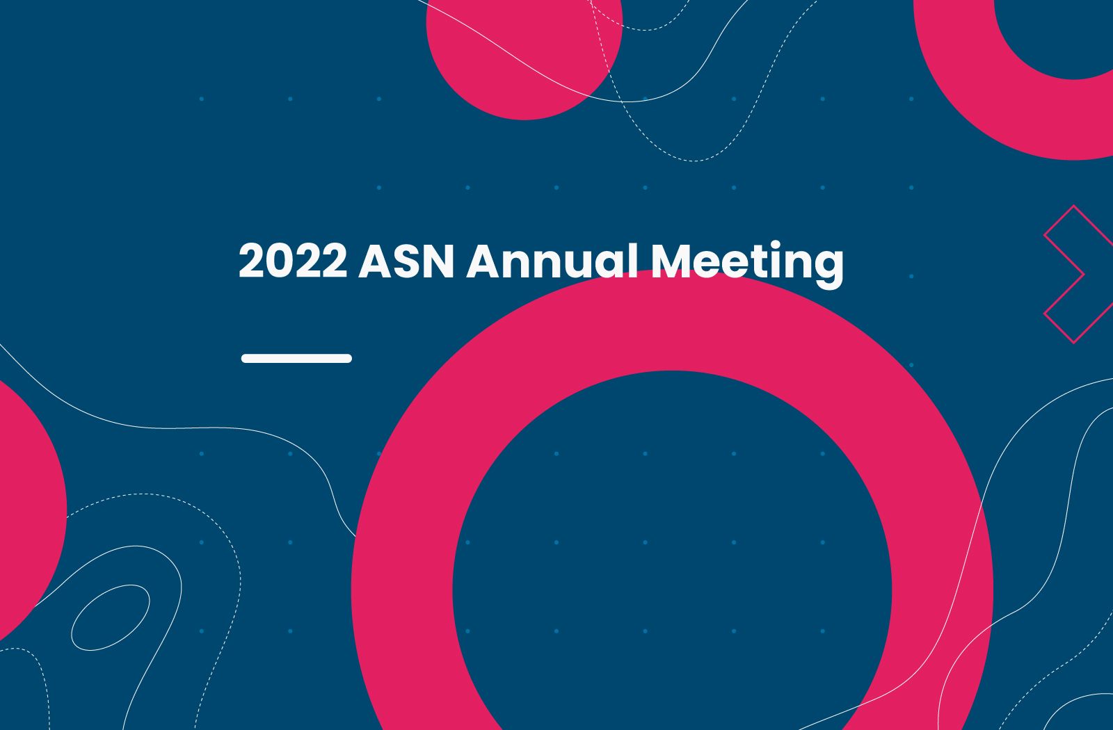 Key Themes and Most Buzzed Sessions at ASN 2022