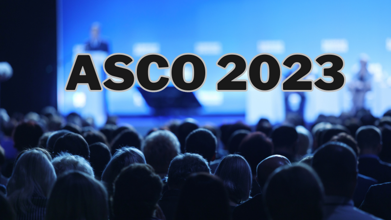 ASCO 2023 : From the Oncologists’ Perspective